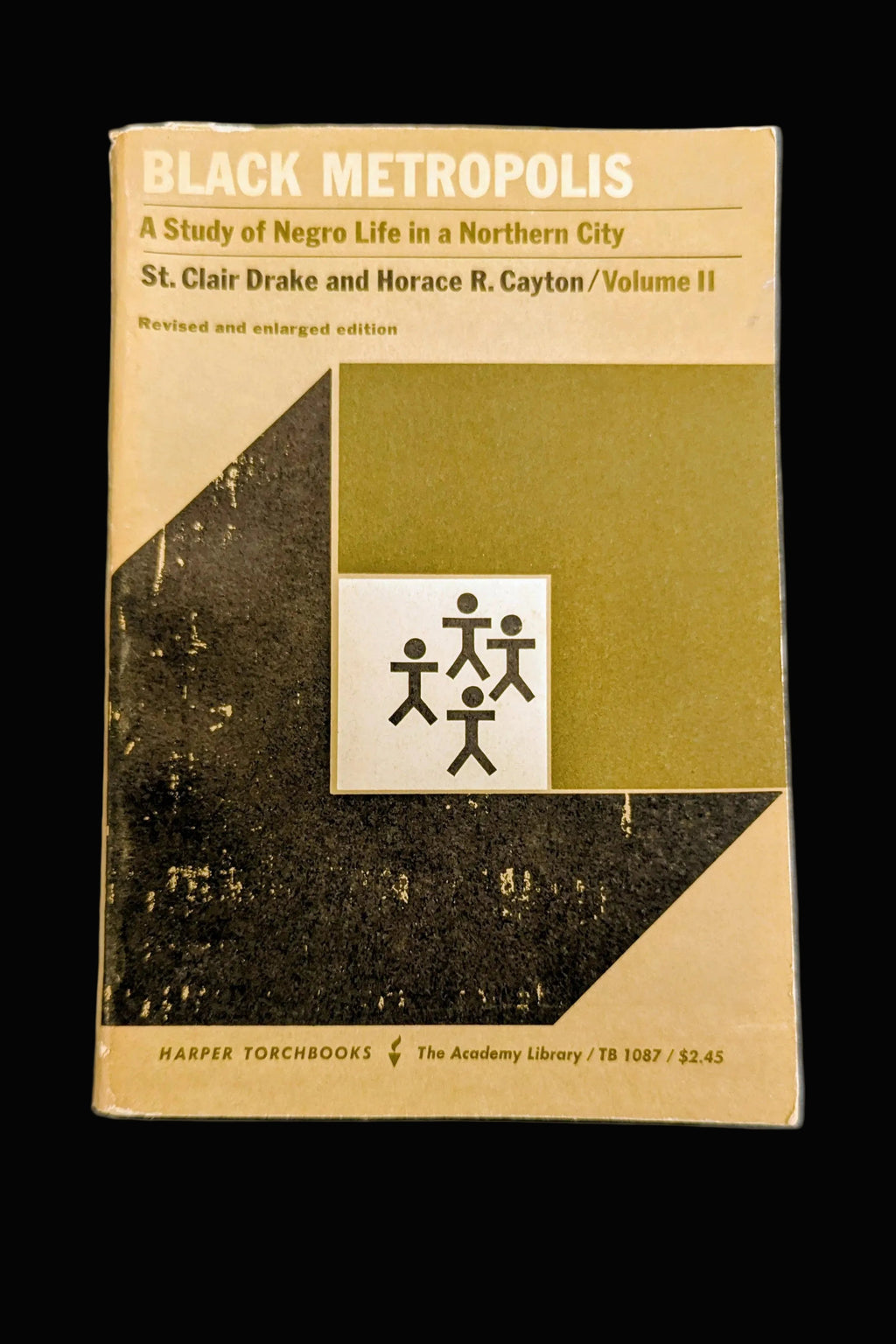 "Black Metropolis: A Study of Negro Life in a Northern City" (Vol. II) – Vintage 1962 Edition