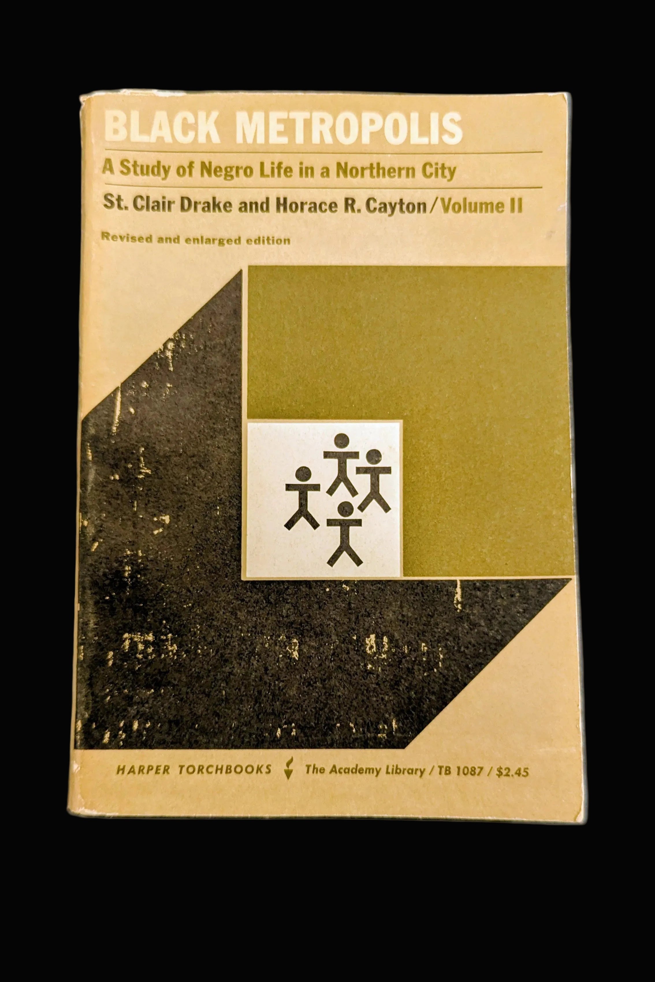 "Black Metropolis: A Study of Negro Life in a Northern City" (Vol. II) – Vintage 1962 Edition