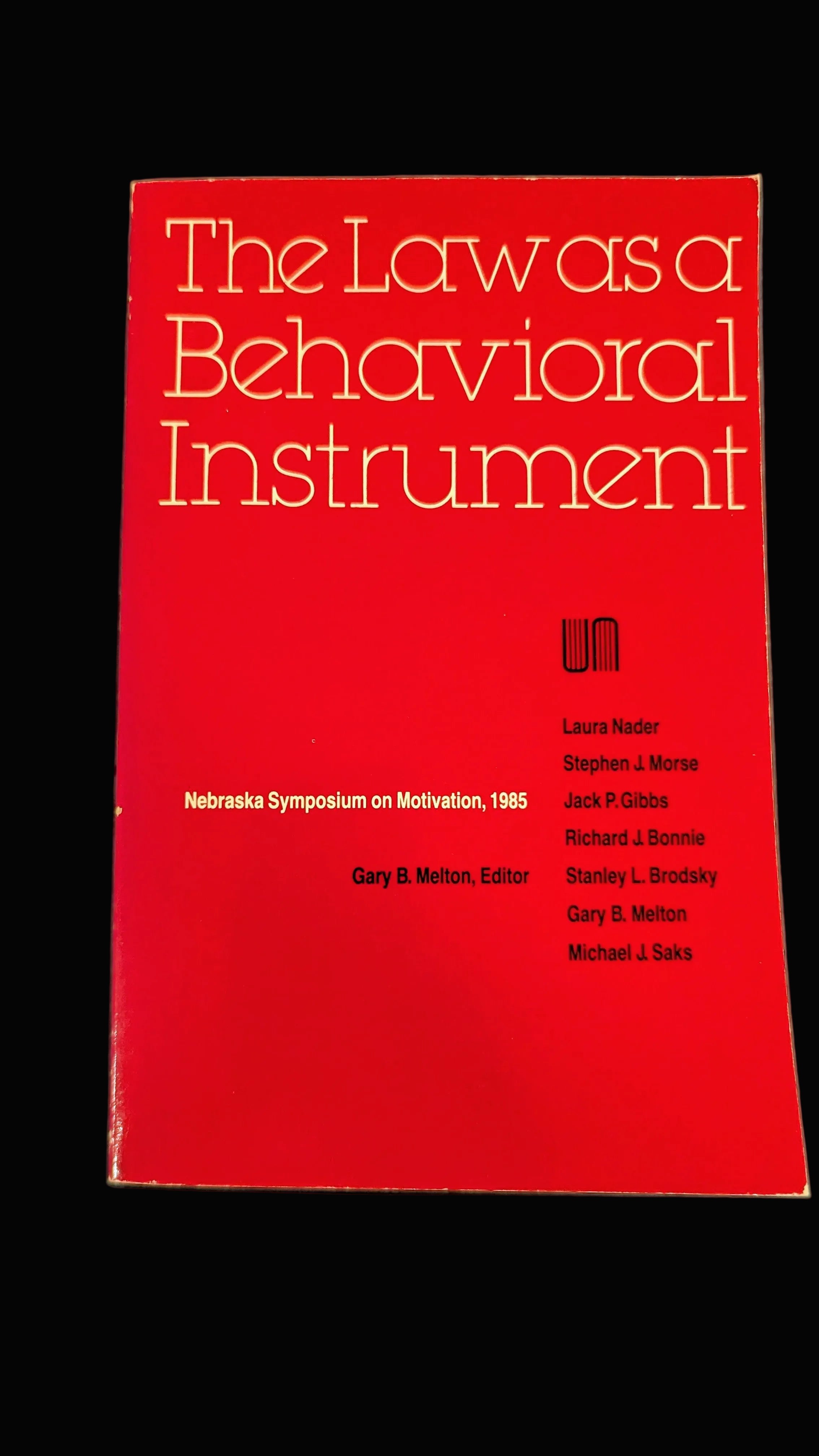 The Law as a Behavioral Instrument" (Nebraska Symposium on Motivation, 1985)