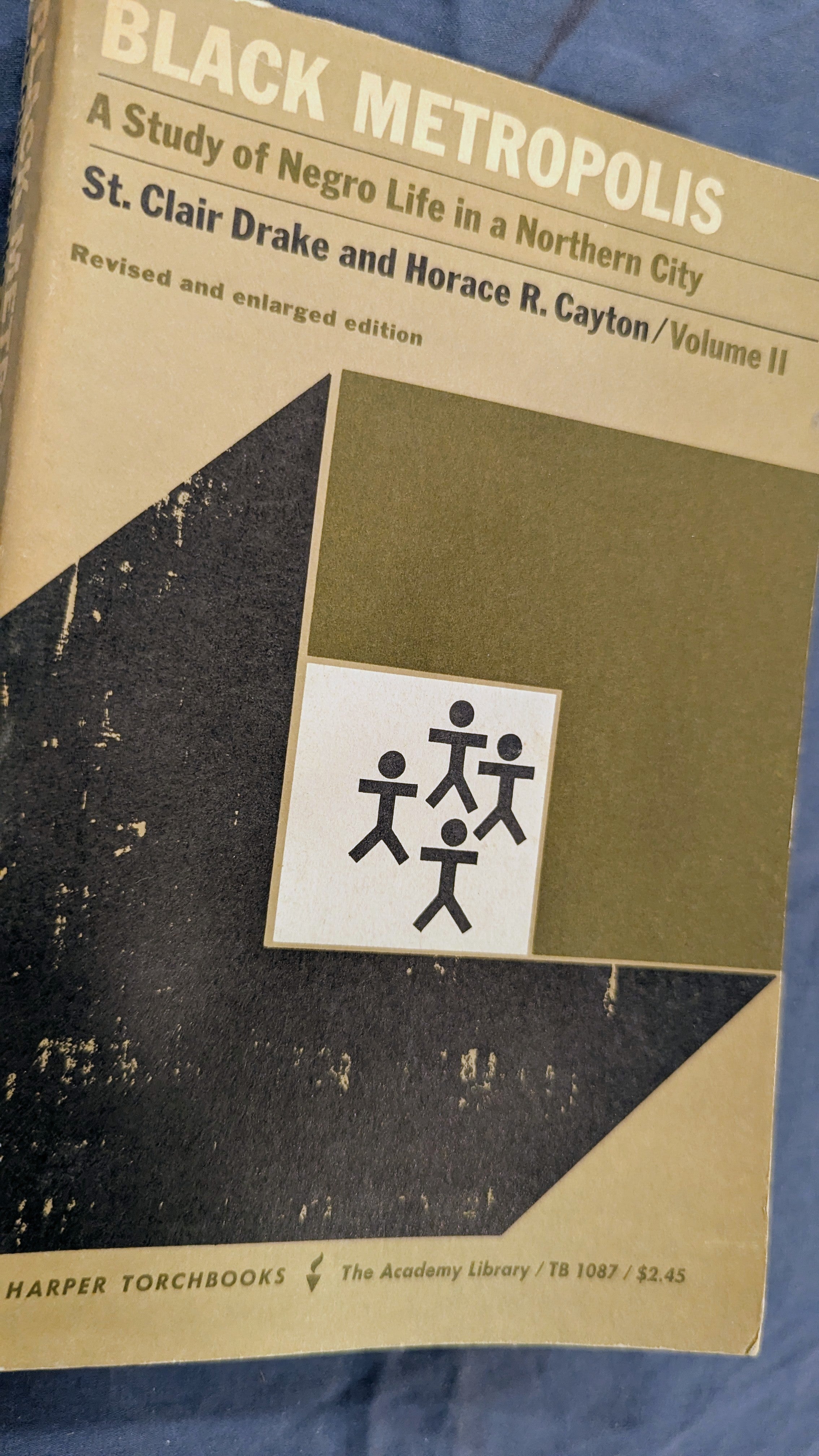 "Black Metropolis: A Study of Negro Life in a Northern City" (Vol. II) – Vintage 1962 Edition