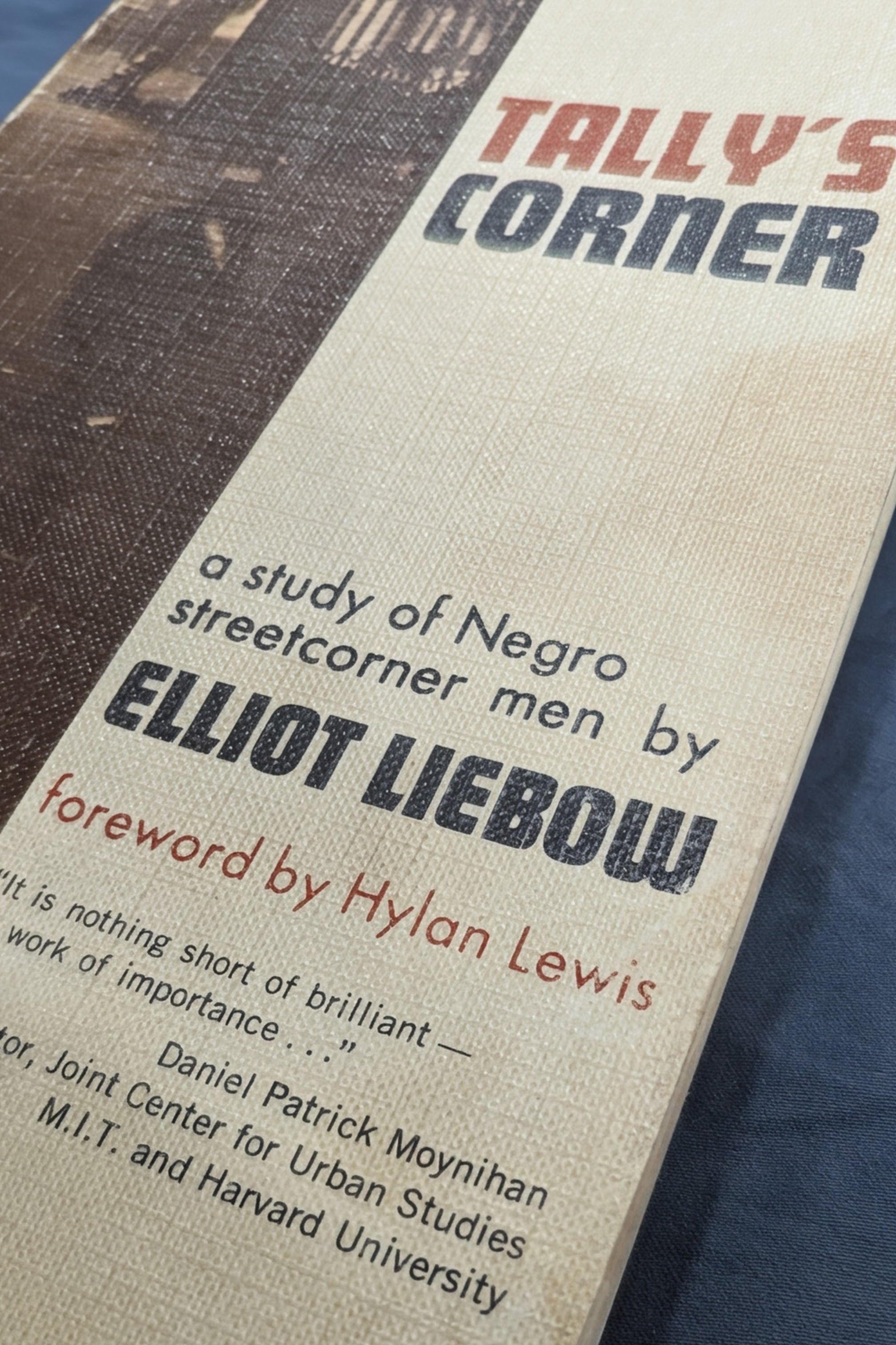 Tally's Corner: A Study of Negro Streetcorner Men" by Elliot Liebow (Vintage 1967 Edition)