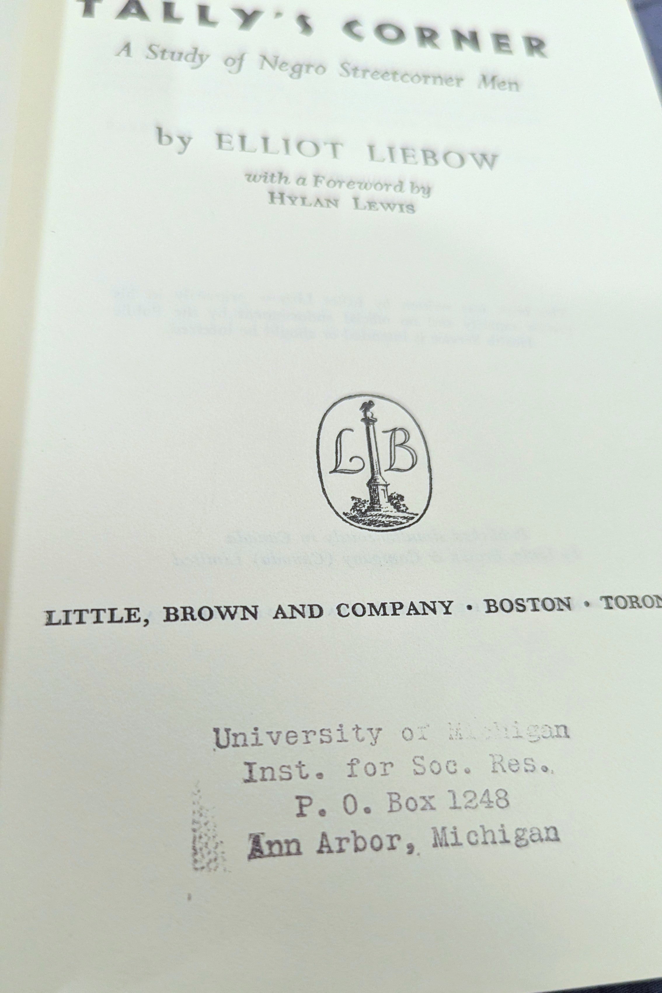 Tally's Corner: A Study of Negro Streetcorner Men" by Elliot Liebow (Vintage 1967 Edition)